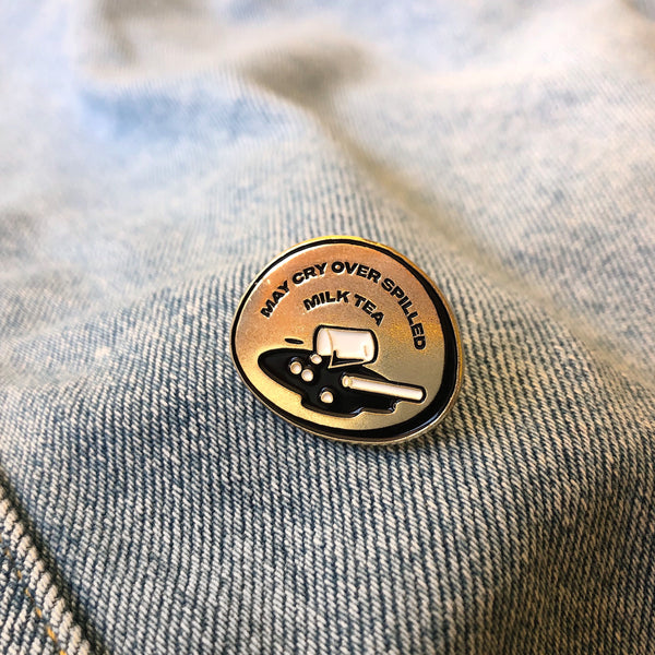 May Cry Over Spilled Milk Tea Pin